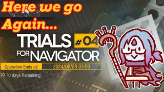 Trials of Navigator Round 4 【 Arknights 】 [upl. by Sale]