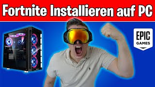 Fortnite auf PC runterladen installieren und spielen Epic Games Launcher Download für Windows [upl. by Malti]