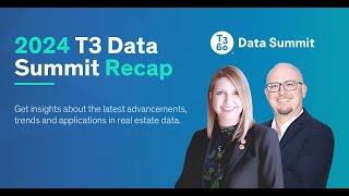 2024 T3 Sixty Data Summit Recap [upl. by Odelet]