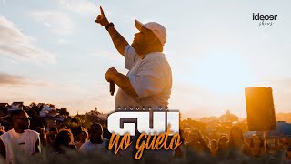 Pagode do Gui no Gueto Ao Vivo [upl. by Mercuri]