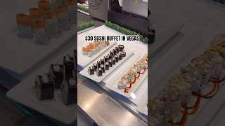 30 SUSHI buffet in Las Vegas [upl. by Alletniuq704]