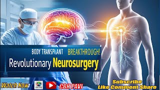 I’m Getting A New Body Neurosurgeon’s Transplant Breakthrough [upl. by Ttoile]