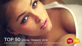 Best Selection Vocal Trance 2015 [upl. by Link]