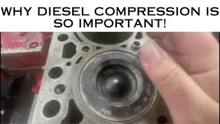 UNDERSTANDING WHY DIESEL ENGINE COMPRESSION IS SO IMPORTANT [upl. by Ichabod448]