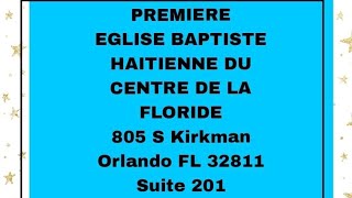 ‎09 08 2024PREMIERE EGLISE BAPTISTE HAITIENNE DU CENTRE L [upl. by Crowell]