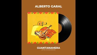 Alberto Garal  Guantanamera AfroHouse Remix [upl. by Ehrman572]