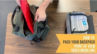 How To Pack A Backpack  Point of View Video Modeling [upl. by Gotcher998]