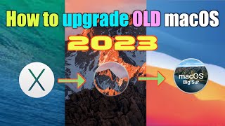 How to Upgrade macOS Mavericks 109 to macOS Big Sur 11 in 2024 [upl. by Rraval]