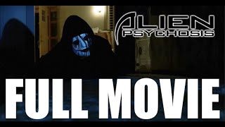 Horror Movie  Alien Psychosis  Full Movie [upl. by Scholem]