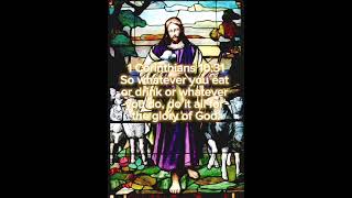 Daily bible verse 1 Corinthians 1031 jesus bible dailyverse [upl. by Aldridge]