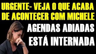 URGENTE VEJA O QUE ACABA DE ACONTECER COM MICHELE BOLSONARO AGENDA SUSPENSA [upl. by Irby279]