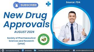 August New Drug Approvals 2024 [upl. by Eal750]