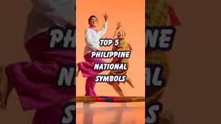 🚍Top 5 Philippine National Symbols 🇵🇭✨ shorts [upl. by Biamonte627]