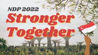 NDP 2022 Stronger Together Lyric Video [upl. by Aidnahs]