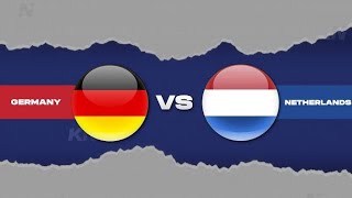 Germany vs Nederland 22 Highlight amp All Goals 2024 [upl. by Rowen363]