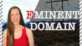 CONDEMNATION vs EMINENT DOMAIN 6 Things You Should Know [upl. by Jerrilyn]