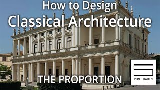 Classical Architecture Design Tutorial How to actually do it Part I Finding the right Proportion [upl. by Daley]