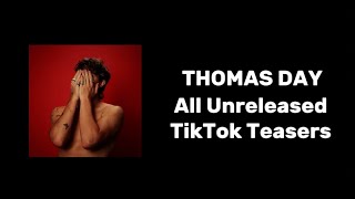 Thomas Day Unreleased TikTok Song Teasers [upl. by Airetnohs]