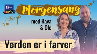 Verden er i farver  Morgensang [upl. by Narud]