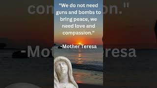 Mother Teresa Life Changing Quote We do not need motherteresaquotes motherterasa [upl. by Novehc]