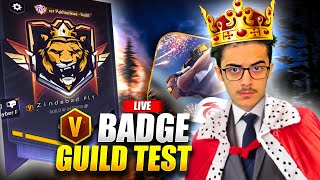 LIVE VBADGE GUILD TEST  FREE FIRE LIVE  ZINDABAD PLAYS [upl. by Attelrahc]