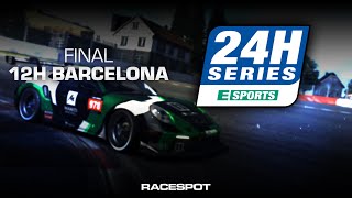 24H SERIES ESPORTS on iRacing  Round 6  12H BARCELONA  Part 2 [upl. by Ahmar400]