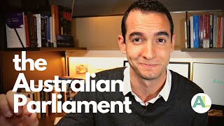 AUSTRALIAN PARLIAMENT EXPLAINED Elements and Functions of the Commonwealth Legislature  AUSSIE LAW [upl. by Grover]