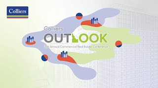 Colliers 21st Annual Commercial Real Estate Outlook Conference – 2024 Recorded Live Stream [upl. by Halik]