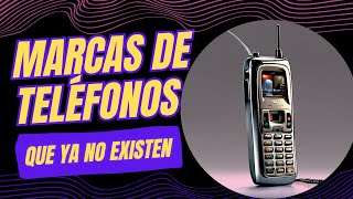 Grandes marcas de celulares que pasaron a la historia  QueDato [upl. by Orimar140]