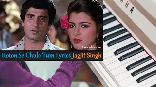 Honton se chhoo lo tum Mera geet amar kar do  Jagjit singh  keyboard  Piano notes [upl. by Orelie]