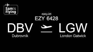 easyJet Airbus A320214  EZY6428  Dubrovnik to London Gatwick  FULL FLIGHT [upl. by Nananne]