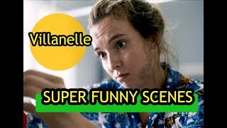 Villanelle — SUPER FUNNY SCENES 【KILLING EVE SEASON TWO】 [upl. by Ettesyl]