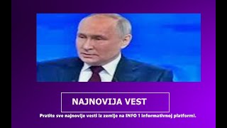 UPRAVO OBJAVLJENO PORUKA VLADIMIRA PUTINA  INFO 1 [upl. by Kora]