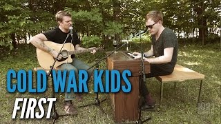 Cold War Kids  First EdgeAtWayHome [upl. by Anuhsal]