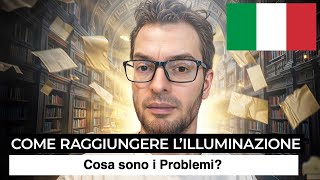 EP 34 Illuminazione  Cosa sono i Problemi ITA [upl. by Zere73]