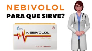 nebivolol para que sirve cuando y como tomar nebivolol 5 mg [upl. by Assetal34]