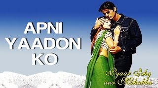 Apni Yaadon Ko  Pyaar Ishq Aur Mohabbat  Arjun Rampal amp Sunil Shetty  Shaan [upl. by Nannaihr]