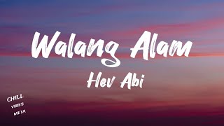 HEV ABIWALANG ALAMLYRICS [upl. by Maryl]