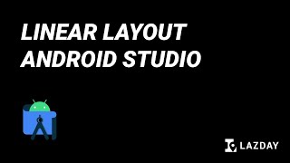 Tutorial Android Studio 9 LinearLayout  Bahasa Indonesia [upl. by Aicele]