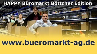 HAPPY Büromarkt Böttcher AG Edition [upl. by Inessa]