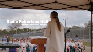 Sadie Robertson Huff Speaks Inside Prison [upl. by Nananne]