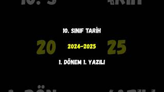 10 Sınıf Tarih 1 Dönem 1 Yazılı 2024 2025 tarih turkey tarihyazılı yazılıyahazırlık sınav [upl. by Demott]