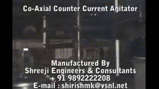 CoAxial Counter Current Agitator by Shreeji Engineers amp Consultants Mumbai [upl. by Emelita]