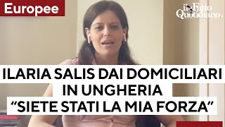 Il primo messaggio di Ilaria Salis dai domiciliari in Ungheria quotSiete stati la mia forzaquot [upl. by Mharba234]