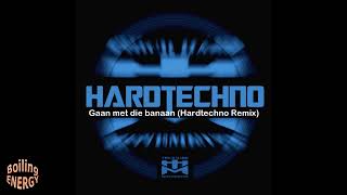 Gaan met die banaan Hardtechno Remix by Schranz man [upl. by Debera868]