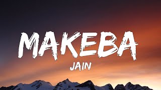 Jain  Makeba Lyrics [upl. by Gimpel]