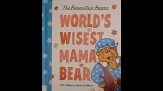 The Berenstain Bears Worlds Wisest Mama Bear [upl. by Lemay]