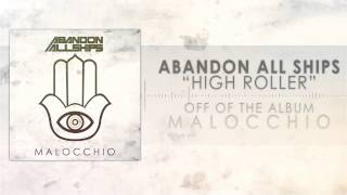 Abandon All Ships  High Roller [upl. by Itsyrc]