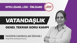 KPSS Vatandaşlık Genel Tekrar Soru Çözüm Kampı  1 Yasemin Özkanlı kpssvatandaşlık hangikpss [upl. by Northrup270]