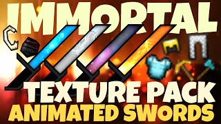 ★ RELEASE Immortal PvP Pack  ANIMATED SWORDS  Minecraft [upl. by Cyb]